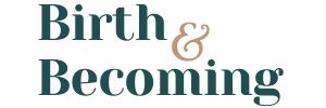 Birth & Becoming Logo